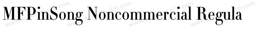 MFPinSong Noncommercial Regular字体转换